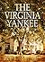The Virginia Yankee: A Civi...