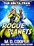 Rogue Planets (Aeon 14: The Delta Team #3)