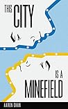 This City Is a Mi...
