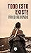 Todo esto existe by Íñigo Redondo Todo esto existe by Íñigo Redondo
