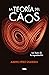 La teoría del caos: Las leyes de lo impredecible