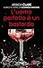 L'uomo perfetto è un bastardo (Roughneck Billionaires #3)