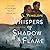 Whispers of Shadow & Flame (Earthsinger Chronicles #2)