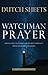 Watchman Prayer: Protecting Your Family, Home and Community from the Enemy's Schemes