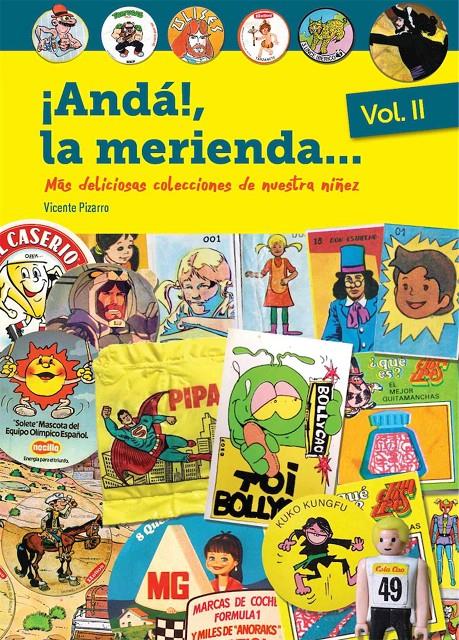 ¡Andá!, la merienda... Volumen II (Hardcover)