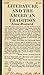Literature and the American Tradition by Leon Howard
