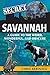 Secret Savannah by Chris Berinato
