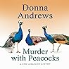 Murder With Peacocks by Donna Andrews