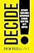DECIDE!: Activate Your Inne...