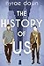 The History of Us by Nyrae Dawn