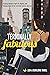 Terminally Fabulous