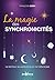 La magie des synchronicités (Jouvence)