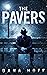 The Pavers by Dana Hoff