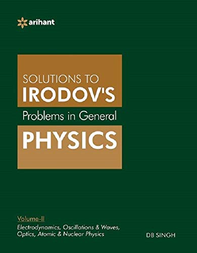 Problems in General Physics by IE Irodov's - Vol. II (Paperback)