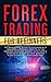 Forex Trading for Beginners...