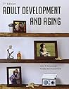 Bundle: Adult Development and Aging, 7th + CourseMate Access Code