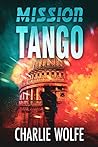 Mission Tango by Charles Z. David