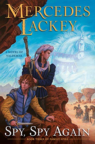 Spy, Spy Again (Valdemar: Family Spies, #3)