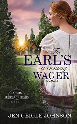 The Earl's Winning Wager  (Lords for the Sisters of Sussex #2)