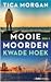 Kwade Hoek (Mooie Moorden #3)