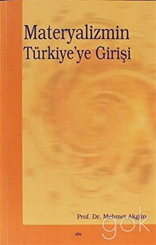 Materyalizmin Turkiye'ye Girisi (Paperback)