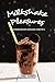 Milkshake Pleasures: Milksh...