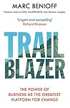 Book cover for Trailblazer: The Power of Business as the Greatest Platform for Change