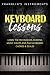 Keyboard Lessons: Learn the...