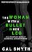 The Woman with a Bullet in ...