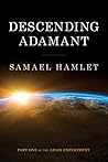 Descending Adamant