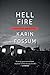 Hell Fire by Karin Fossum