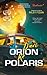 Dari Orion Ke Polaris
