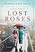 Lost Roses (Lilac Girls #2)