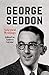 George Seddon: Selected Wri...