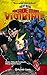 My Hero Academia Vigilante Illegals, vol. 1 by Hideyuki Furuhashi