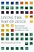 Living the Way of Jesus by Michaele LaVigne