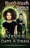 Never Date a Siren