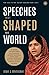 Speeches that Shaped the World by Alan J Whiticker