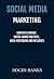 Social Media Marketing: Con...