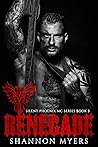 Book cover for Renegade (Silent Phoenix MC #3)