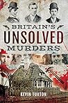 Britain’s Unsolve...