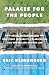 Palaces for the People: How...