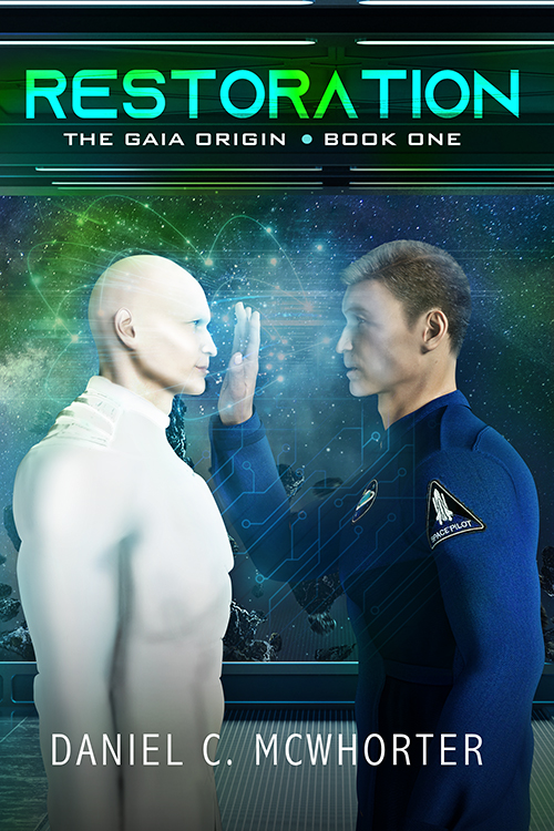 Restoration (The Gaia Origin, #1)