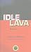 Idle Lava