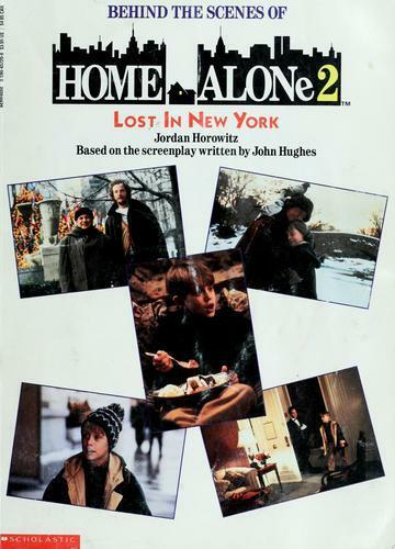 Behind the Scenes of Home Alone 2: Lost in New York (Paperback)