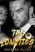 The Lunatics: Volume One