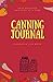 Canning Journal: Planner & ...