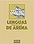Lenguas de Arena by Beatriz Graf