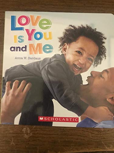 Love Is You & Me (Board book)