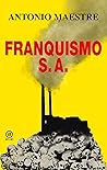 Franquismo S. A.